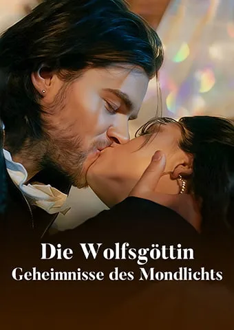 Cover von Die Wolfsgöttin: Geheimnisse des Mondlichts