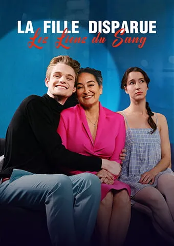 Couverture de Les Liens du Sang : La Fille Disparue