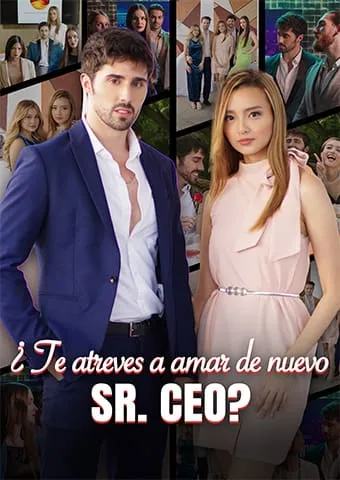 Portada de ¿Te atreves a amar de nuevo, Sr. CEO?