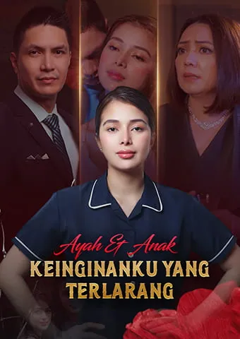 Sampul Ayah & Anak: Keinginanku yang Terlarang