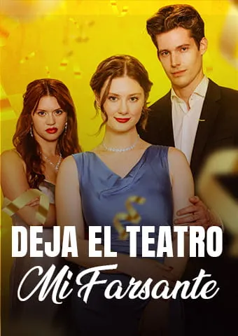 Portada de Deja el Teatro, Mi Farsante