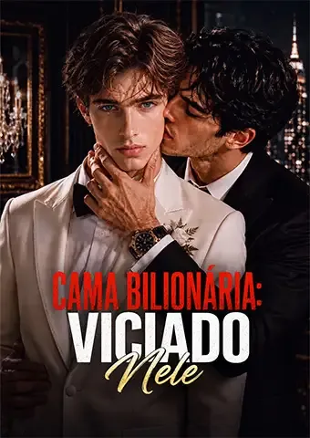 Capa de Cama Bilionária: Viciado Nele