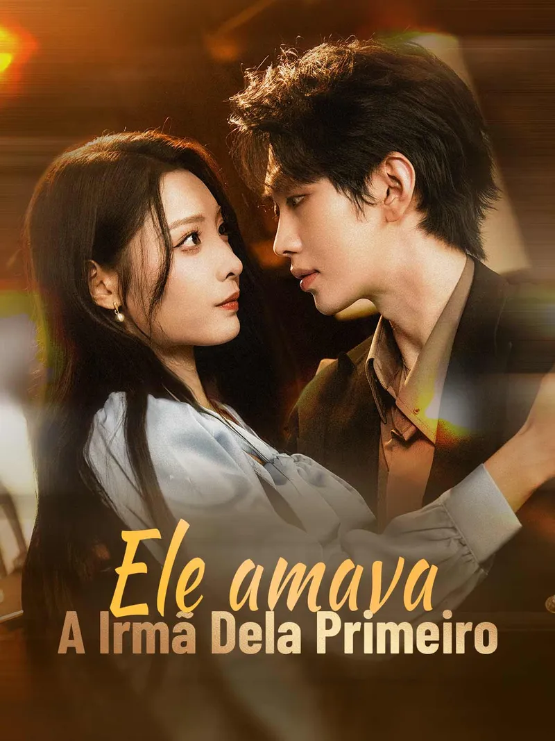 Capa de Ele amava a irmã dela primeiro