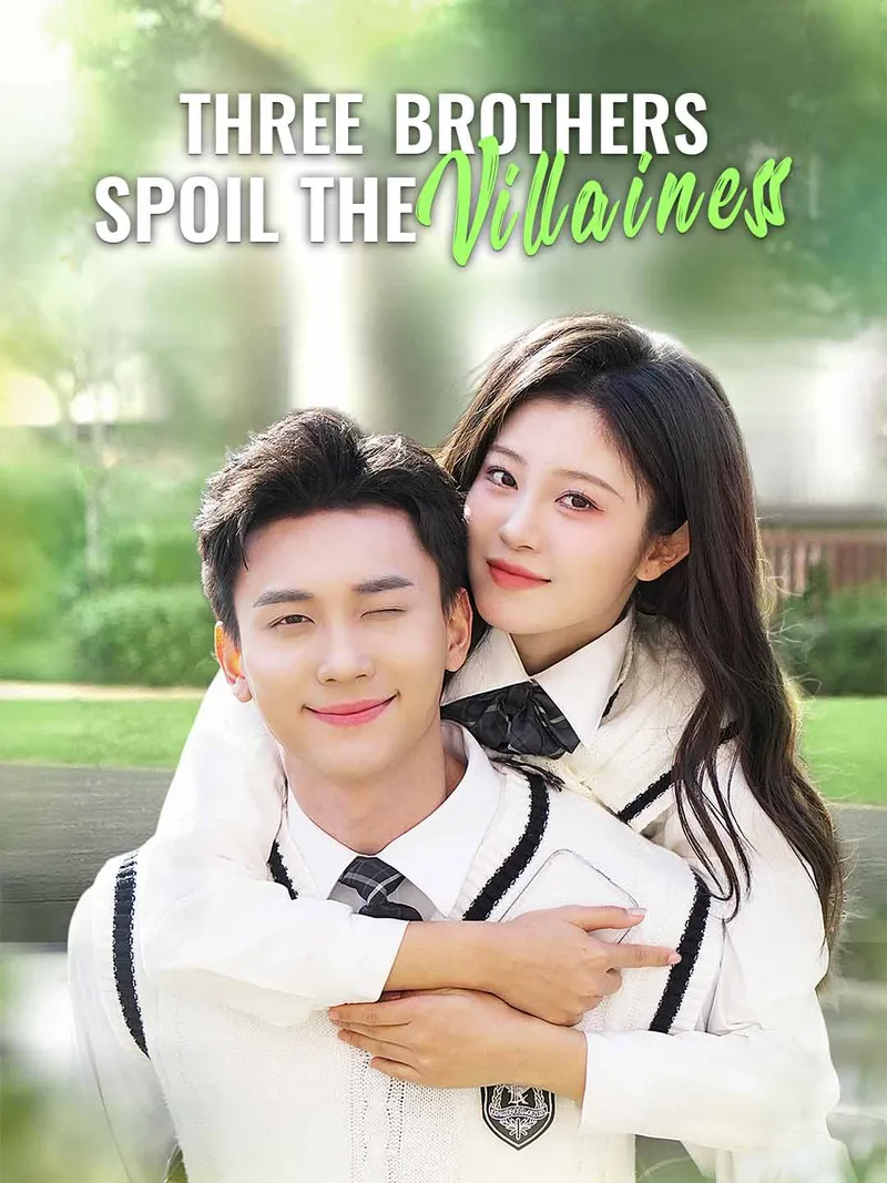 Three Brothers Spoil the Villainess cover