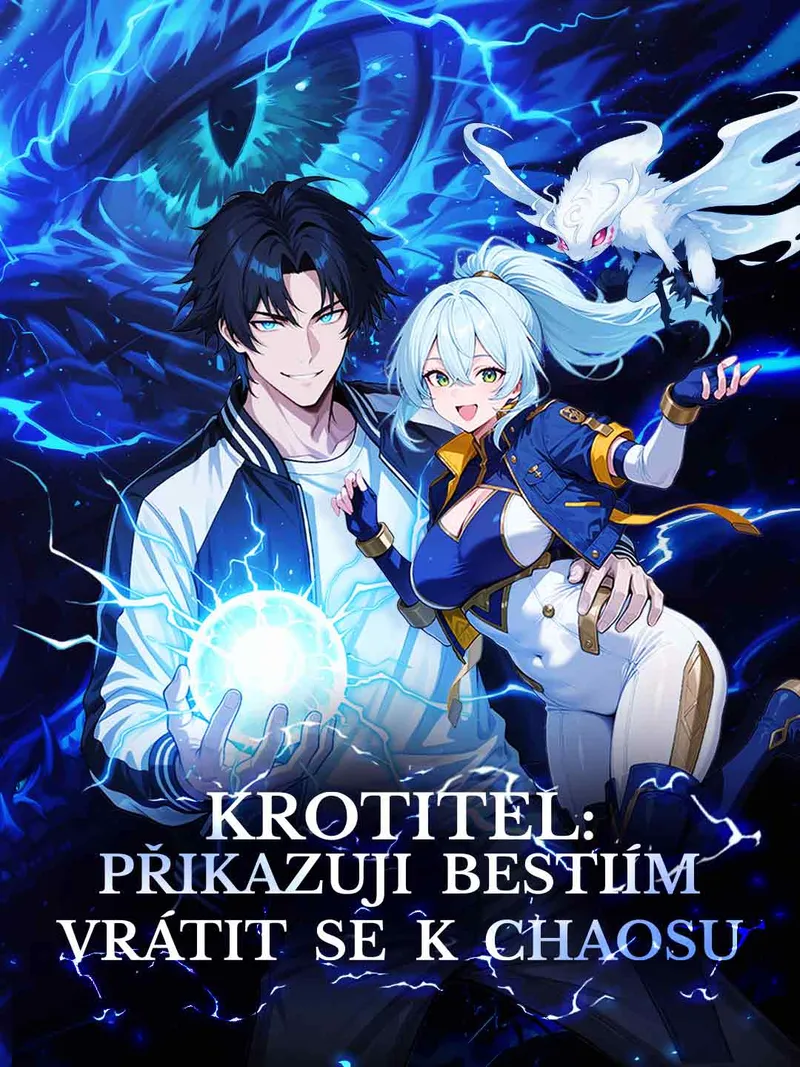 Obálka Krotitel: Přikazuji bestiím vrátit se k chaosu