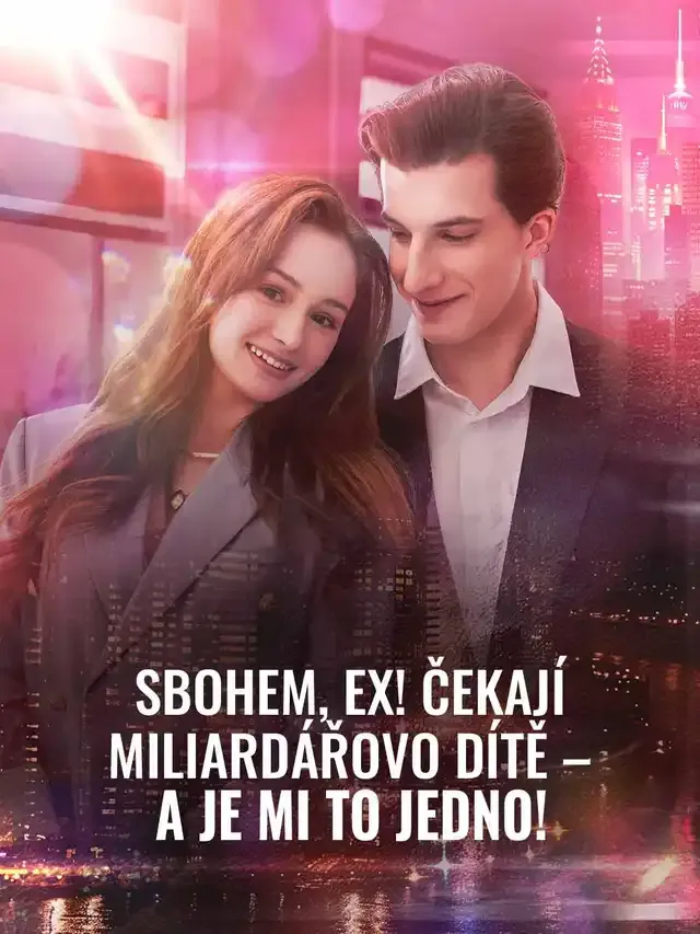 Obálka Sbohem, ex! Čekám miliardářovo dítě – a je mi to jedno!