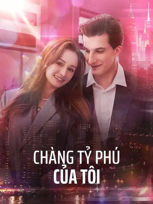 Ảnh bìa Chàng Tỷ Phú Của Tôi