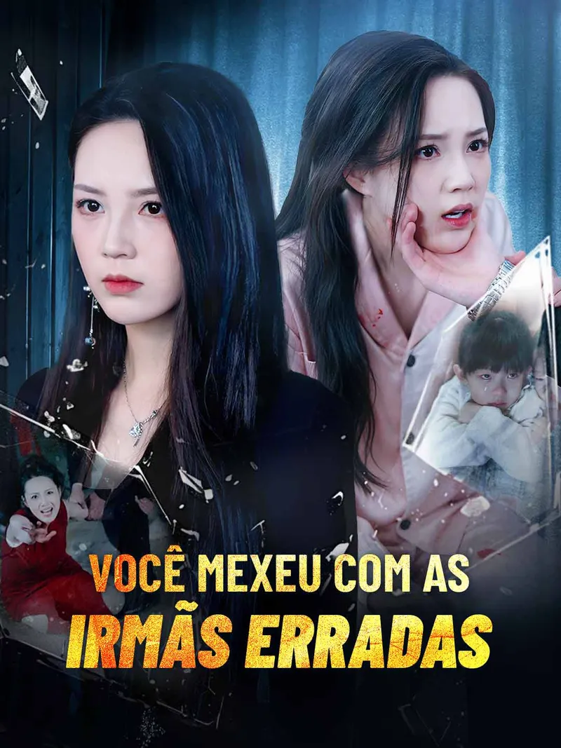 Capa de Você Mexeu com as Irmãs Erradas