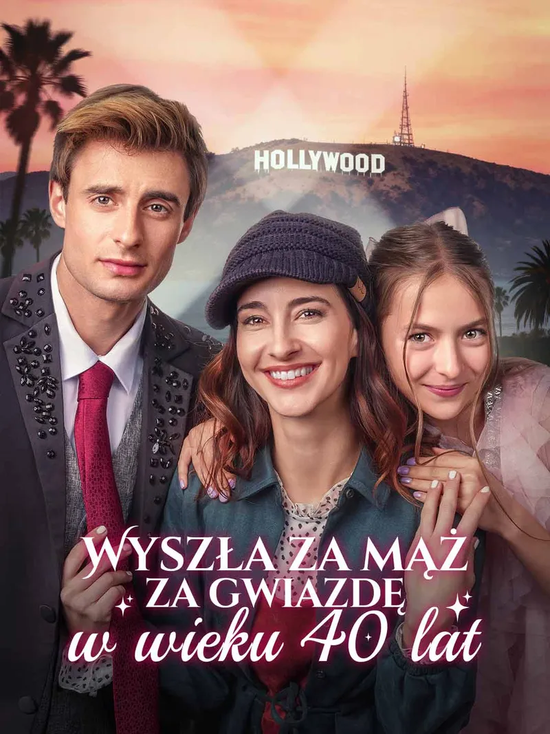 Okładka Wyszła za mąż za gwiazdę w wieku 40 lat
