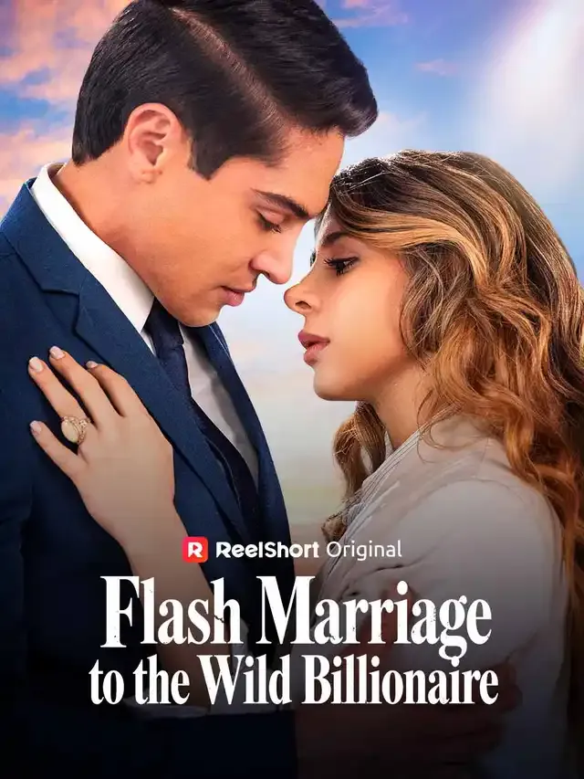 Flash Marriage to the Wild Billionaire cover
