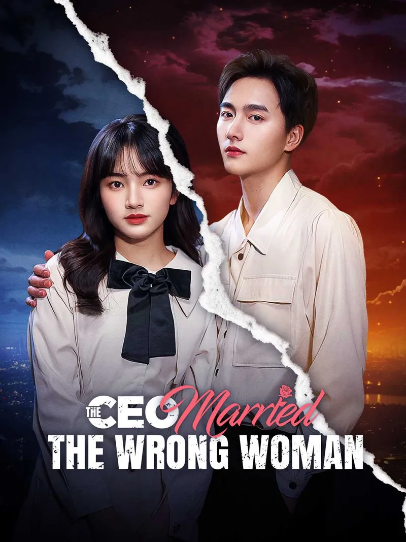The CEO Married the Wrong Woman cover