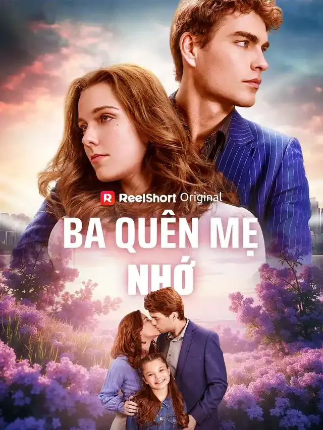 Ảnh bìa Ba Quên Mẹ Nhớ