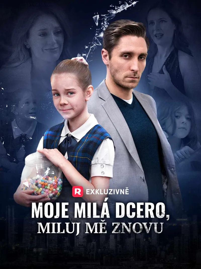 Obálka Moje milá dcero, miluj mě znovu