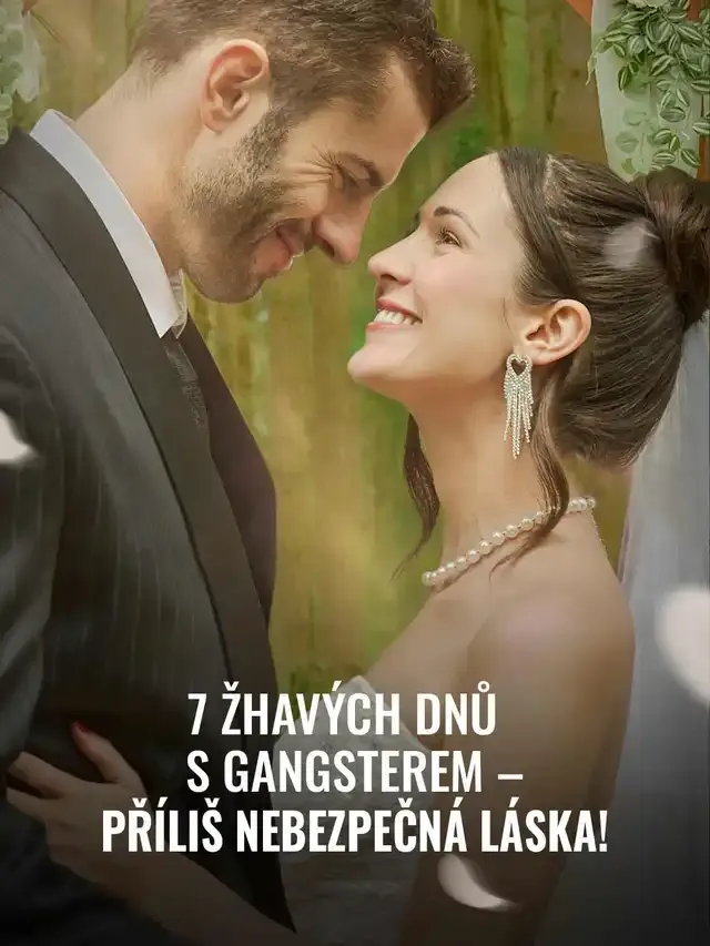 Obálka 7 žhavých dnů s gangsterem – příliš nebezpečná láska!