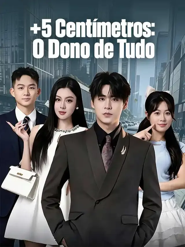 Capa de +5 Centímetros: O Dono de Tudo