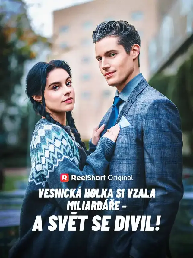Obálka Vesnická holka si vzala miliardáře – a svět se divil!