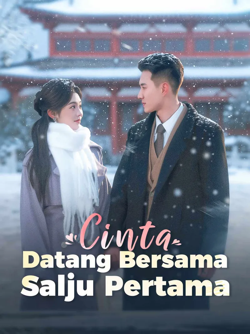 Sampul Cinta Datang Bersama Salju Pertama