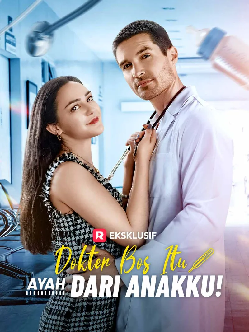 Sampul Dokter Bos Itu Ayah dari Anakku!