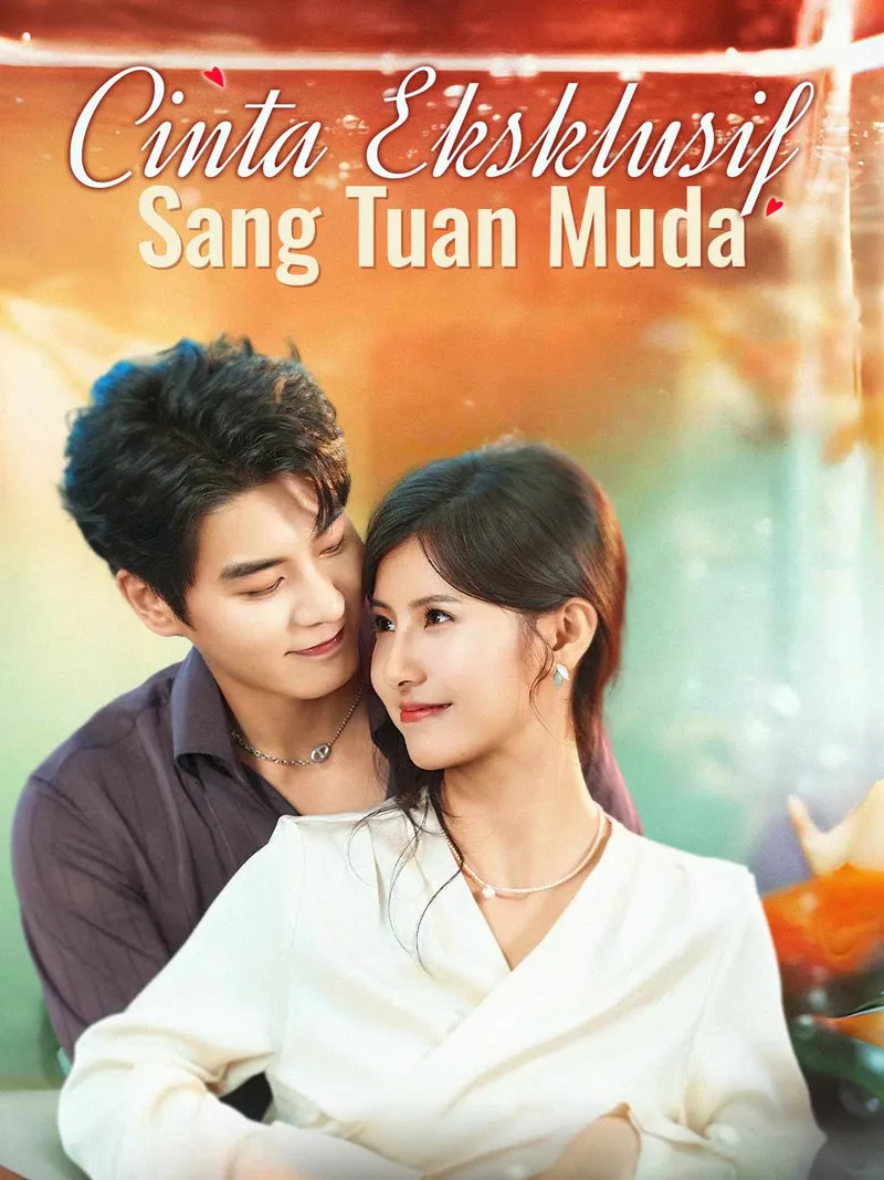 Sampul Cinta Eksklusif Sang Tuan Muda