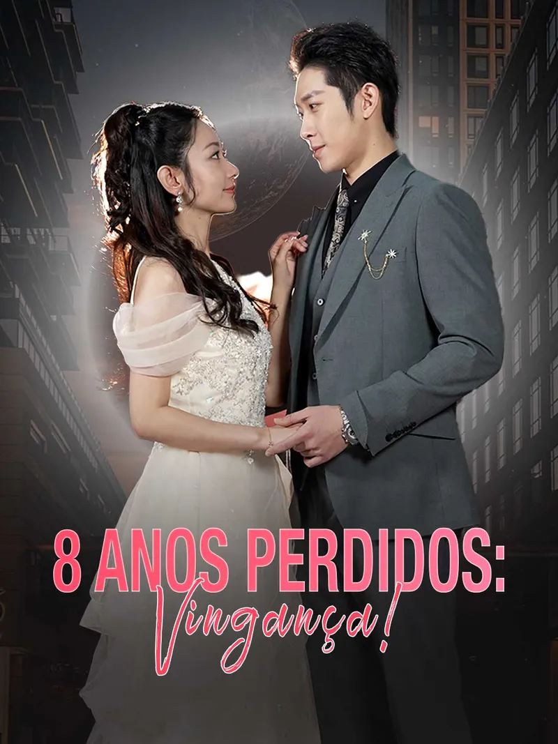 Capa de 8 Anos Perdidos: Vingança!