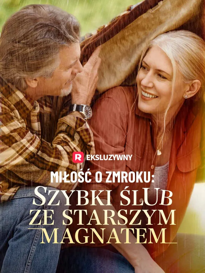 Okładka Miłość o Zmroku: Szybki Ślub ze Starszym Magnatem