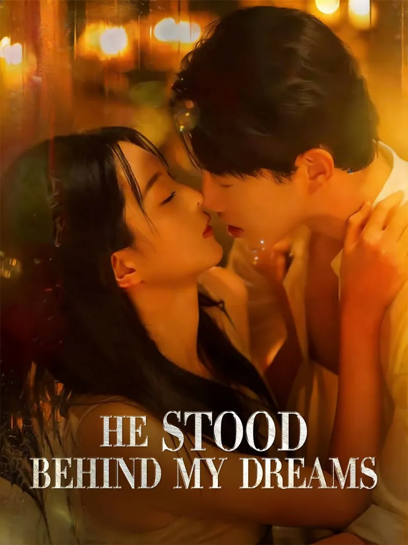 He Stood Behind My Dreams cover