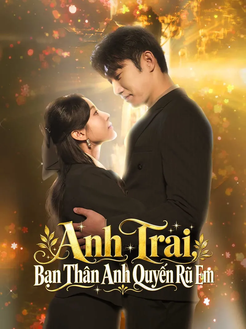 Ảnh bìa Anh Trai, Bạn Thân Anh Quyến Rũ Em