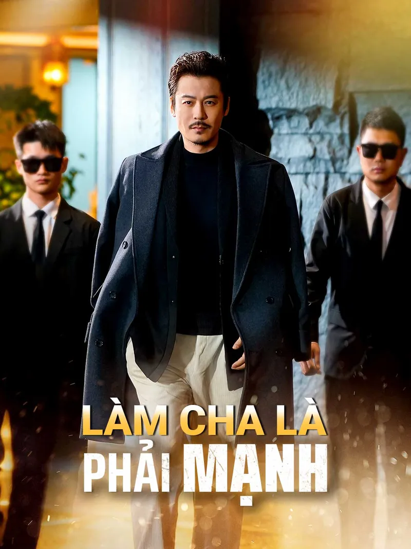 Ảnh bìa Làm cha là phải mạnh