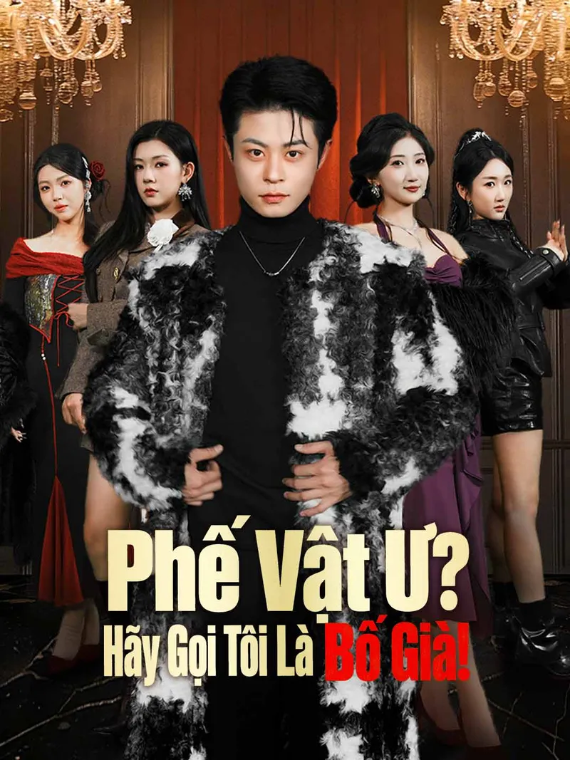 Ảnh bìa Phế Vật Ư? Hãy Gọi Tôi Là Bố Già!