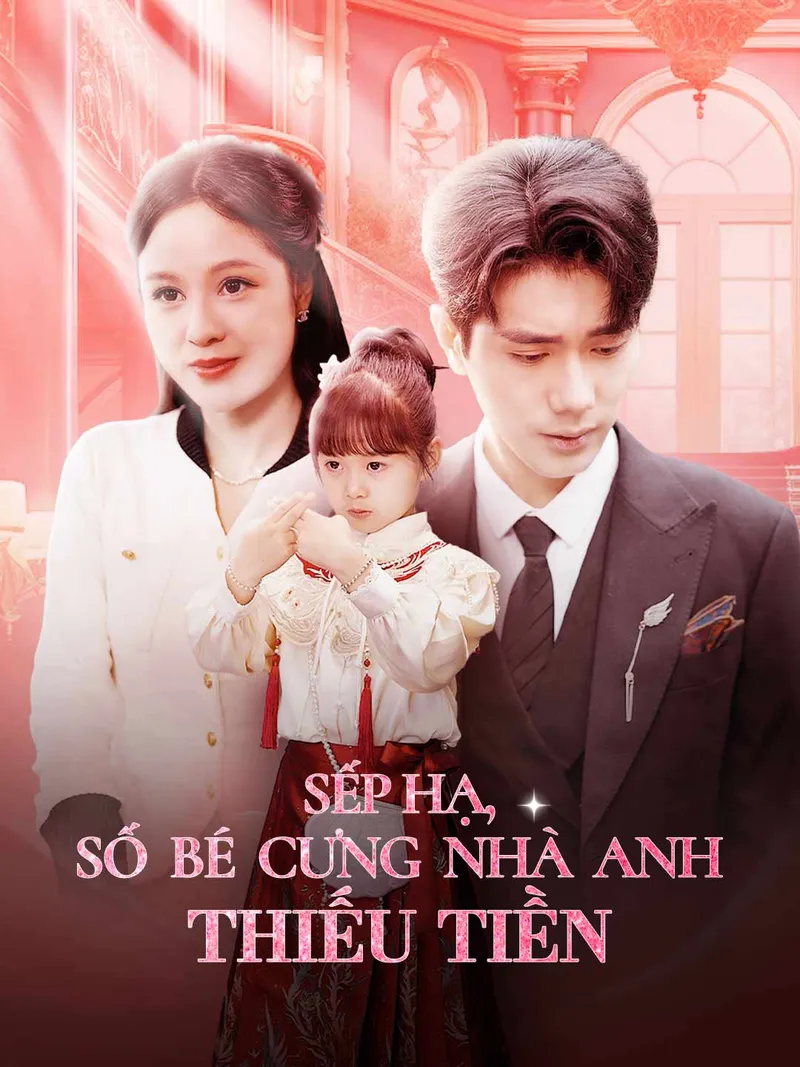 Ảnh bìa Sếp Hạ, Số Bé Cưng Nhà Anh Thiếu Tiền