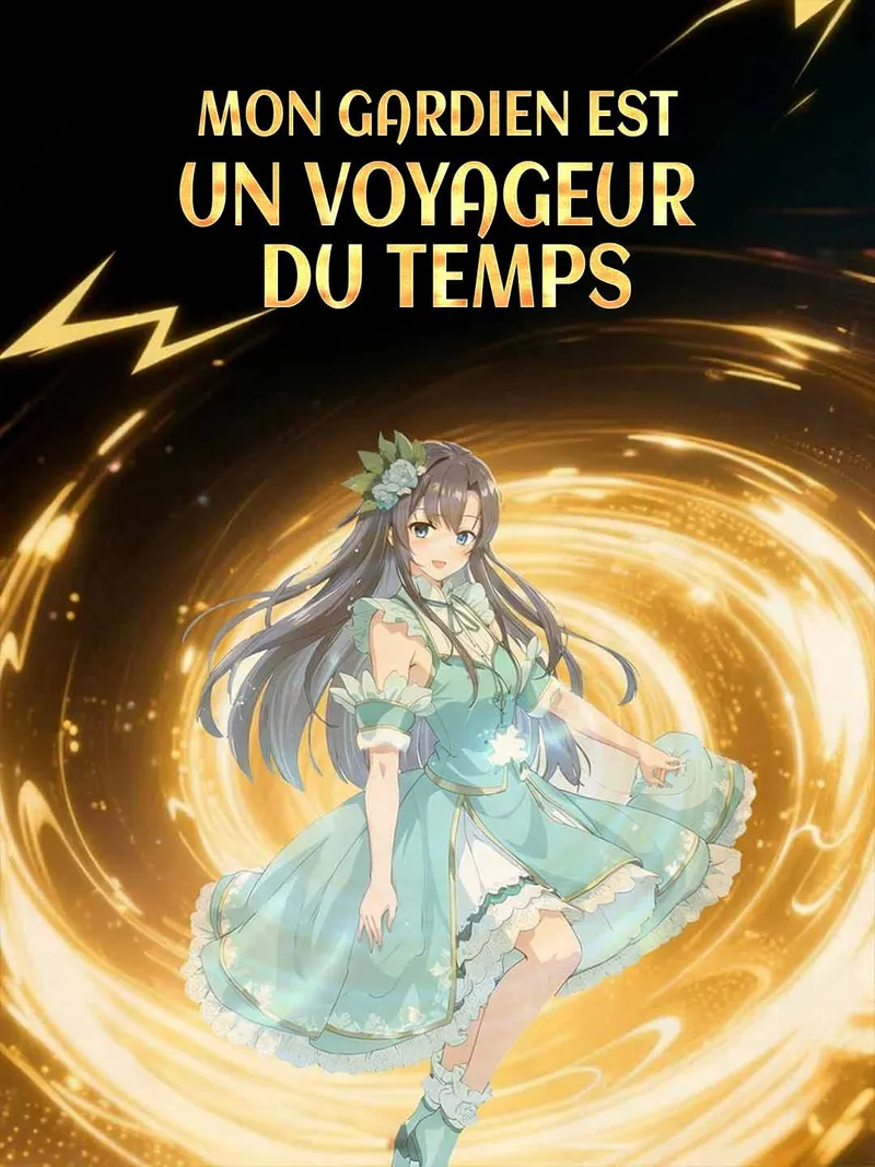Couverture de Mon Gardien Est un Voyageur du Temps