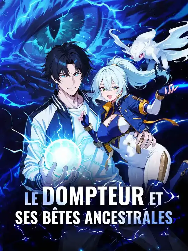 Couverture de Le dompteur et ses bêtes ancestrales