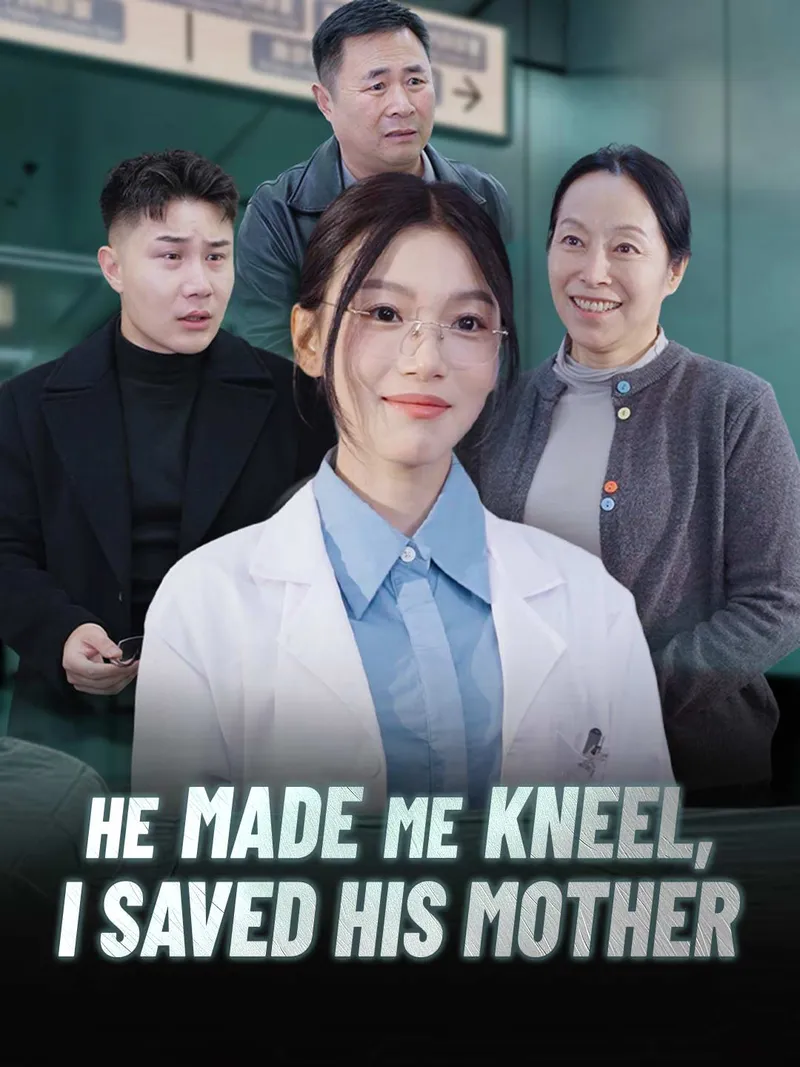 He Made Me Kneel, I Saved His Mother cover