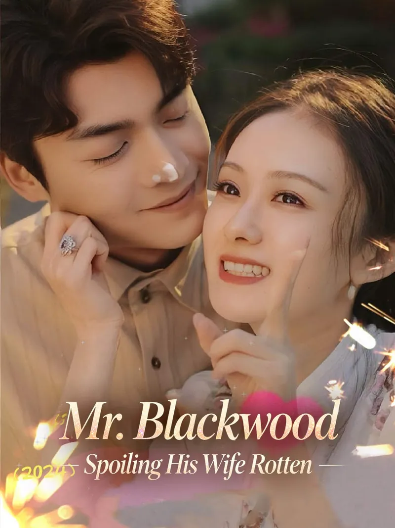 Mr. Blackwood Spoiling His Wife Rotten cover