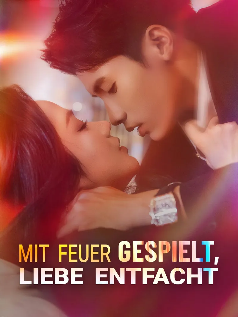 Cover von Mit Feuer gespielt, Liebe entfacht