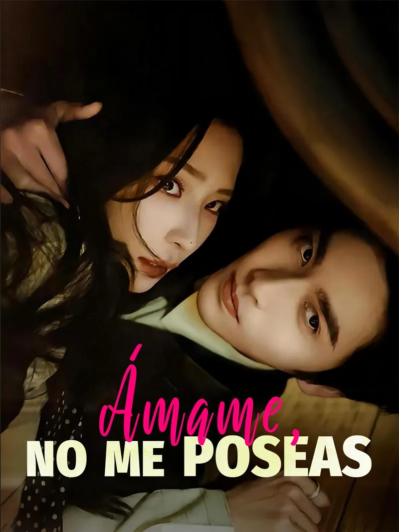 Portada de Ámame, no me poseas
