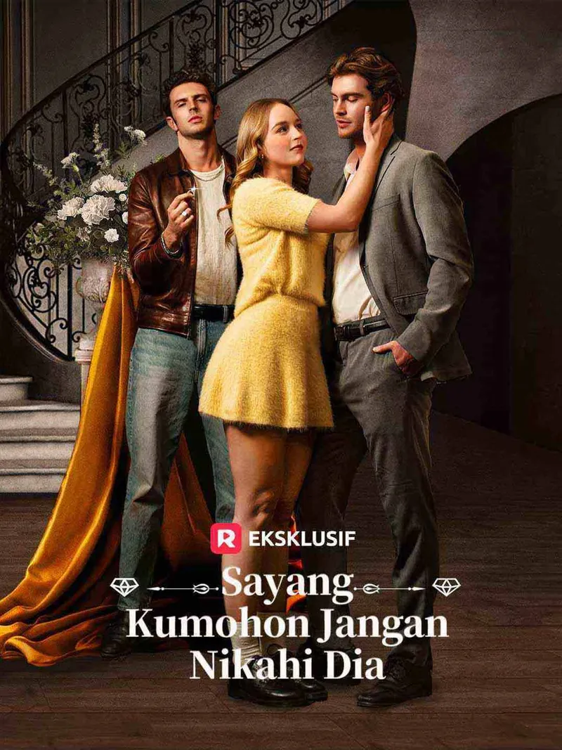 Sampul Sayang, Kumohon Jangan Nikahi Dia
