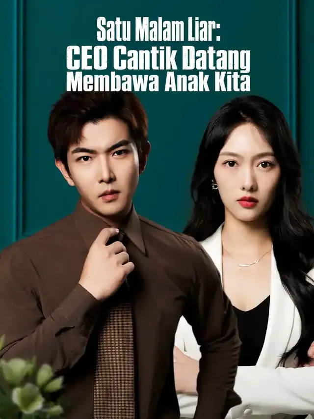 Sampul Satu Malam Liar: CEO Cantik Datang Membawa Anak Kita
