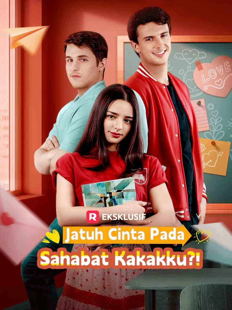 Sampul Jatuh Cinta pada Sahabat Kakakku?!