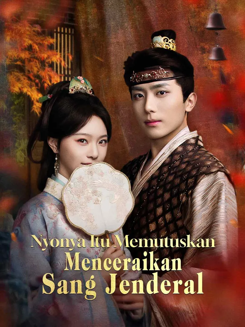 Sampul Nyonya Itu Memutuskan Menceraikan Sang Jenderal