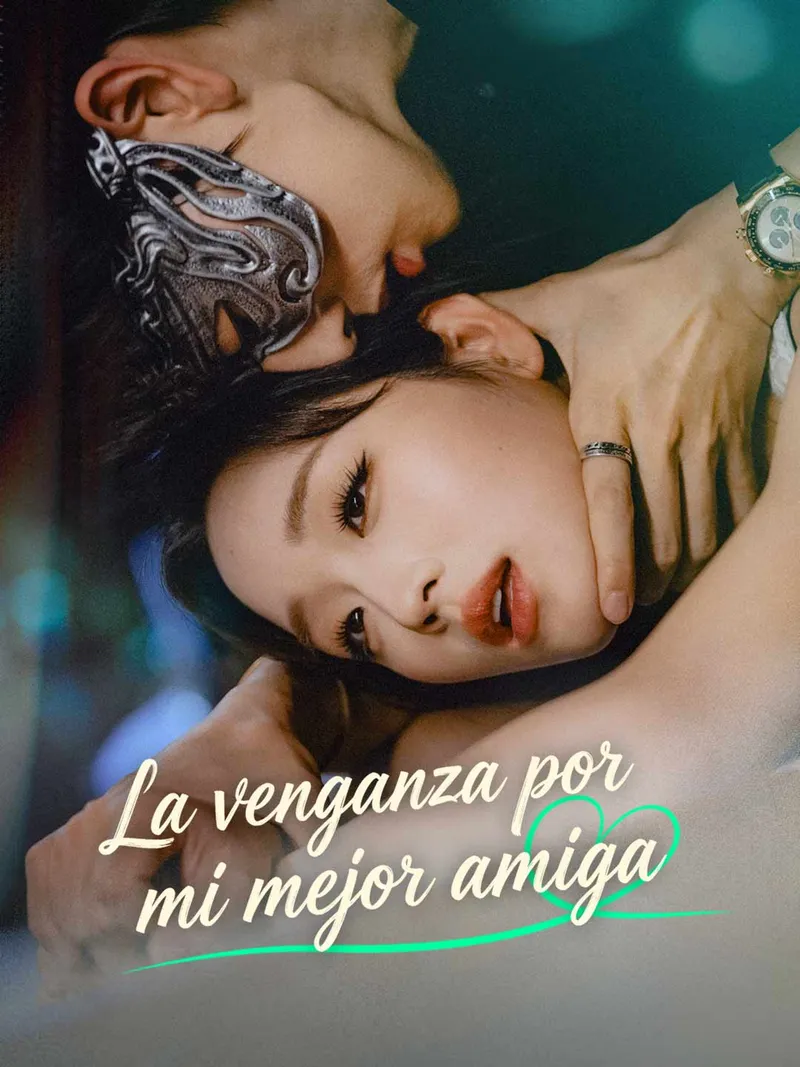 Portada de La venganza por mi mejor amiga