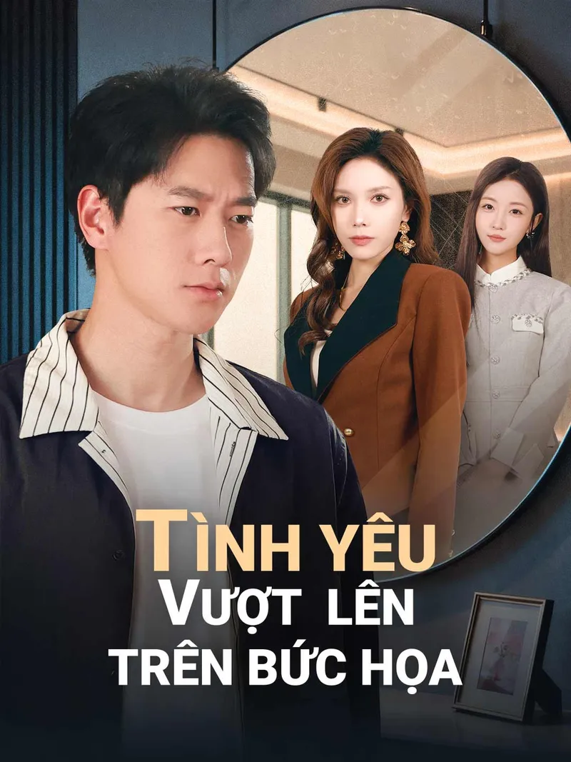 Ảnh bìa [lồng tiếng] Tình Yêu Vượt Lên Trên Bức Họa