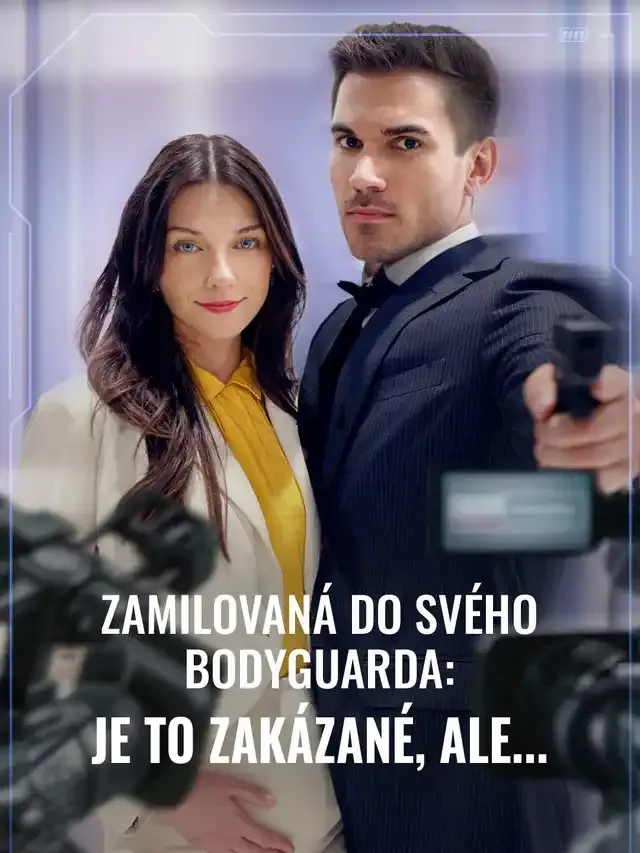 Obálka Zamilovaná do svého bodyguarda: Je to zakázané, ale...