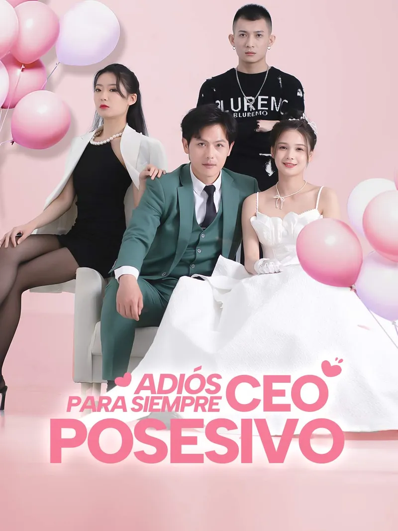 Portada de Adiós Para siempre, CEO Posesivo