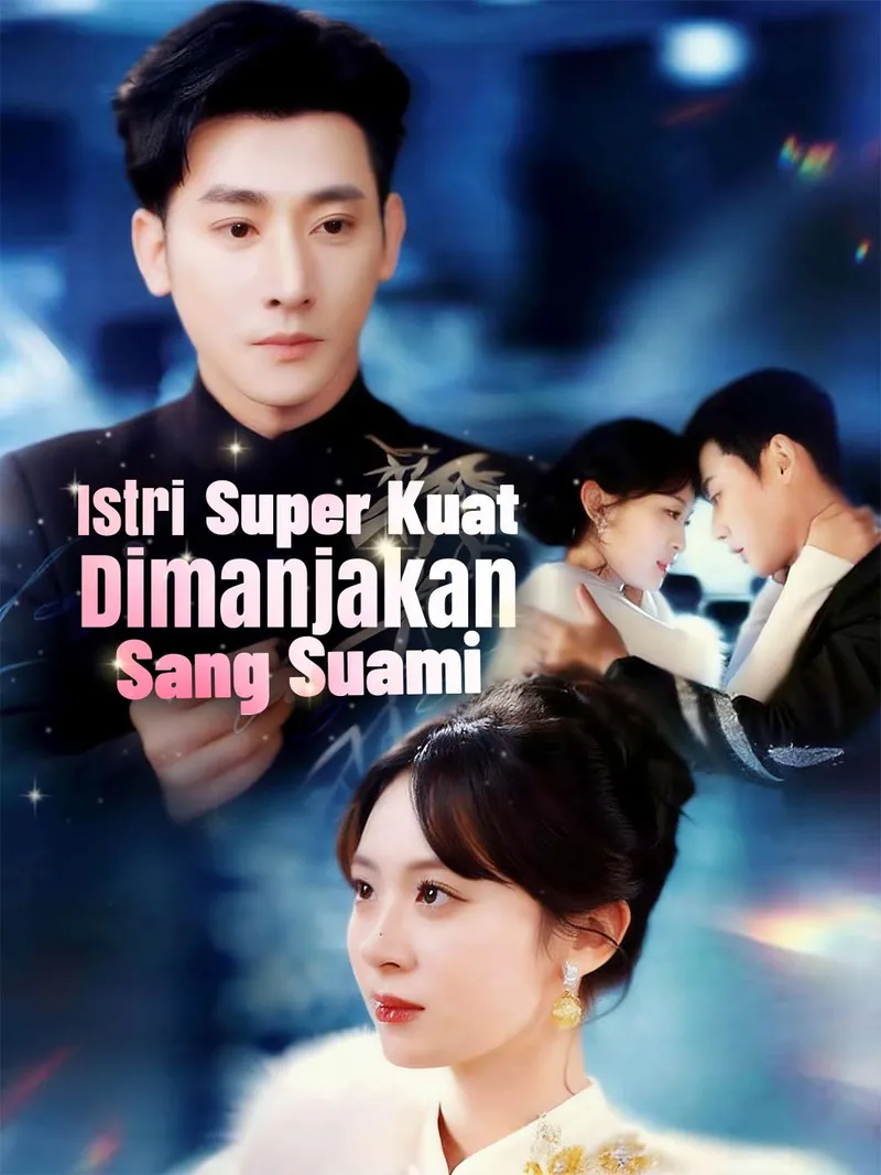 Sampul Istri Super Kuat, Dimanjakan Sang Suami