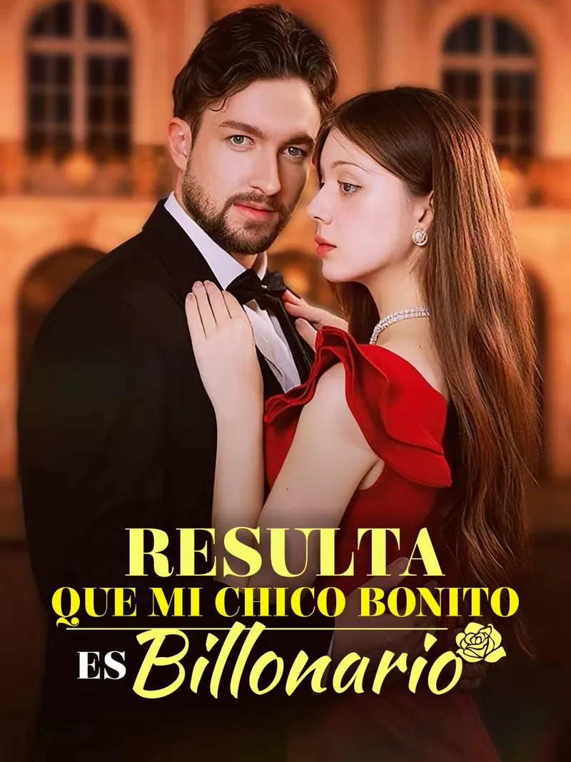 Portada de Resulta que mi chico bonito es billonario