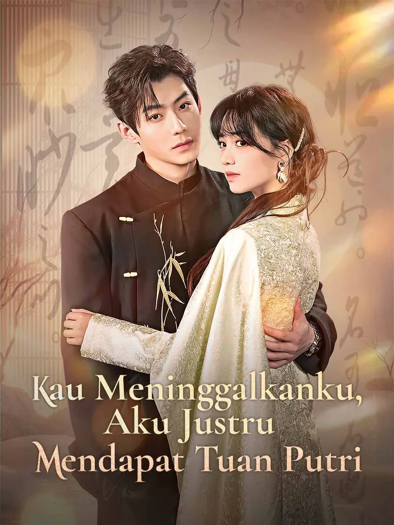Sampul Kau Meninggalkanku, Aku Justru Mendapat Tuan Putri