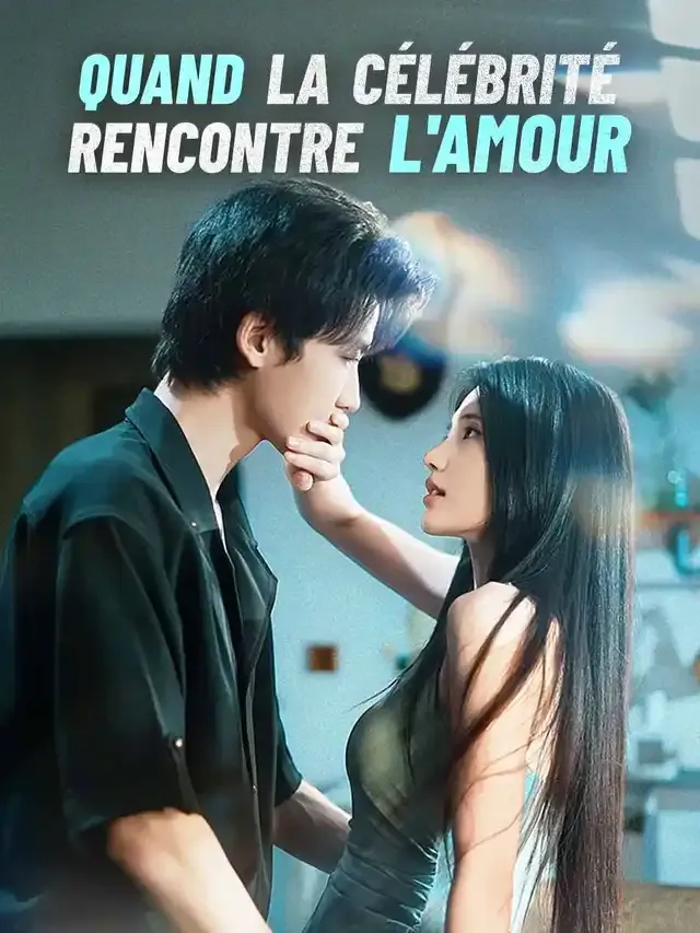 Couverture de Quand la Célébrité Rencontre l'Amour