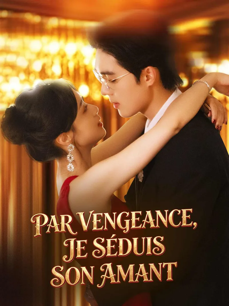 Couverture de [Doublé] Par vengeance, je séduis son amant