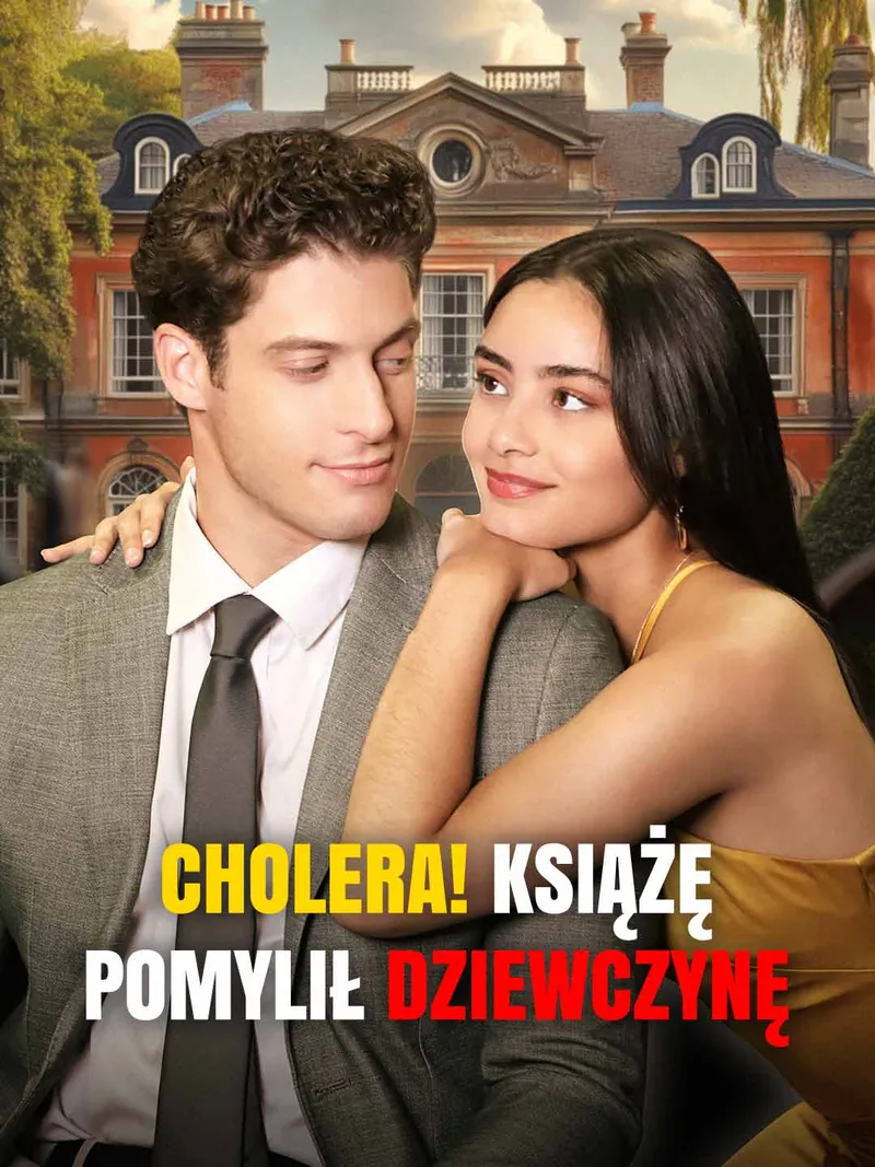 Okładka Cholera! Książę pomylił dziewczynę